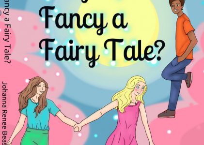 Ep 7: Do you Fancy a Fairy Tale